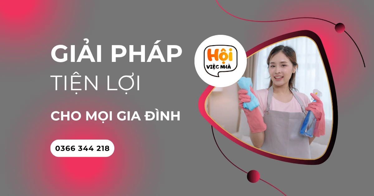 Dịch vụ giúp việc nhà: Giải pháp tiện lợi cho gia đình tại TPHCM