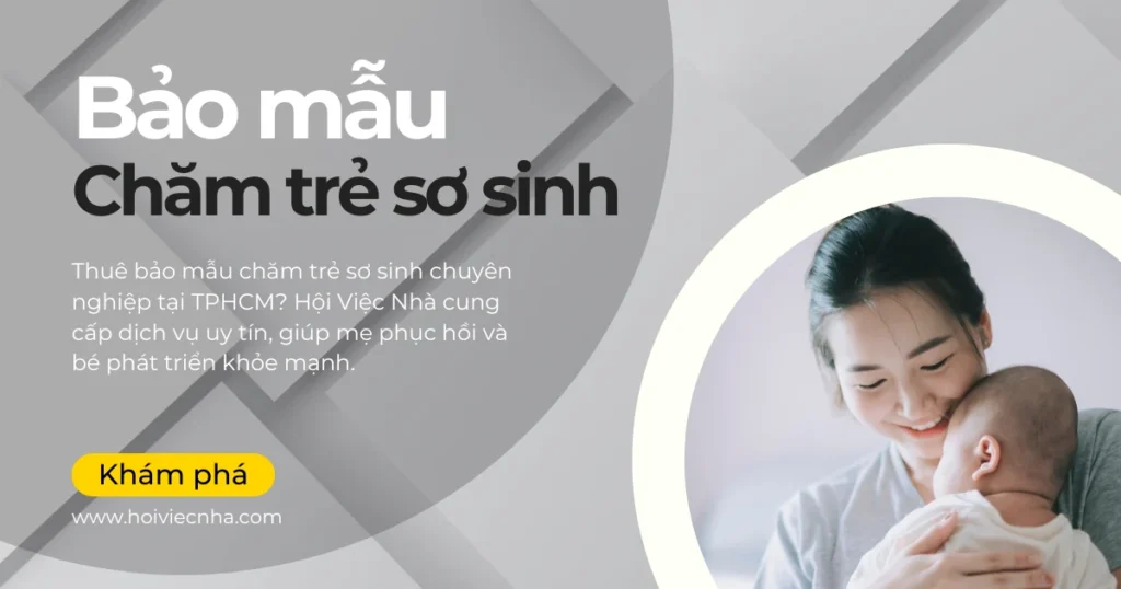 Dịch vụ thuê bảo mẫu chăm trẻ sơ sinh